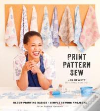 Print, Pattern, Sew