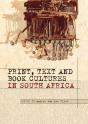 Print, Text And Book Cultures In South Africa - Preview