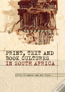 Capa do artigo Print, Text And Book Cultures In South Africa