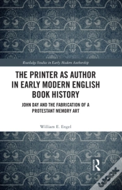 Capa do artigo Printer As Author In Early Modern English Book History
