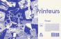 Printeurs - Preview