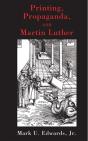 Printing, Propaganda, And Martin Luther - Preview