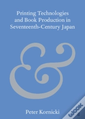 Capa do artigo Printing Technologies And Book Production In Seventeenth-Century Japan