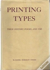 Capa do artigo Printing Types: Their History, Forms, And Use; A Study In Survivals