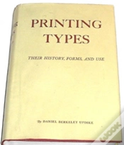 Capa do artigo Printing Types: Their History, Forms, And Use; A Study In Survivals