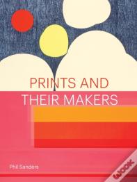 Prints And Their Makers