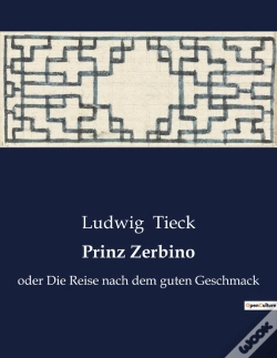 Capa do artigo Prinz Zerbino - Oder Die Reise Nach Dem Guten