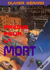 Prions Pour La Mort