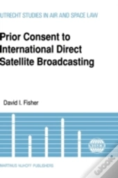 Prior Consent To International Direct Satellite Broadcasting