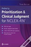 Prioritization & Clinical Judgment For Nclex-Rnâ®