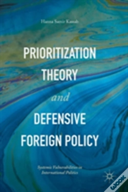 Capa do artigo Prioritization Theory And Defensive Foreign Policy