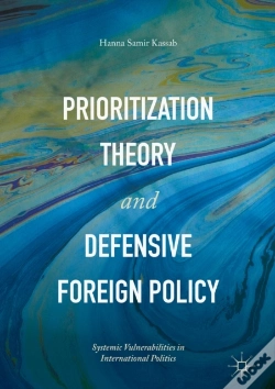 Capa do artigo Prioritization Theory And Defensive Foreign Policy