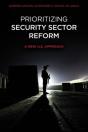Prioritizing Security Sector Reform - Preview