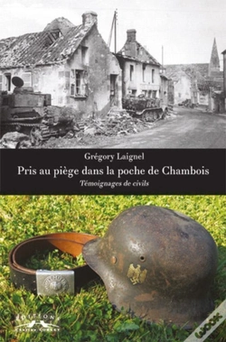 Capa do artigo Pris Au Piège Dans La Poche De Chambois