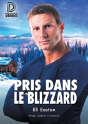 Pris Dans Le Blizzard - Preview