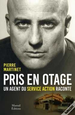 Capa do artigo Pris En Otage, Un Agent Du Service Action Raconte