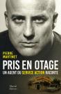 Pris En Otage, Un Agent Du Service Action Raconte - Preview