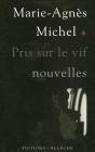Pris Sur Le Vif - Preview