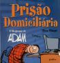 Prisão Domiciliária - Preview