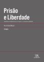 Prisão E Liberdade - Preview