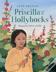 Priscilla And The Hollyhocks