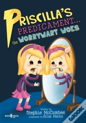 Priscilla'S Predicament
