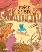 Prise De Bec - Preview