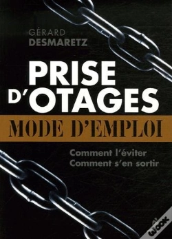 Capa do artigo Prise D'Otages ; Mode D'Emploi