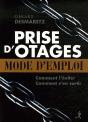 Prise D'Otages ; Mode D'Emploi - Preview
