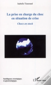 Prise En Charge Du Choc En Situation De Crise ; Chocs En Stock