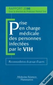 Capa do artigo Prise En Charge Médicale Des Personnes Affectées Par Le Vih ; Rapport 2006