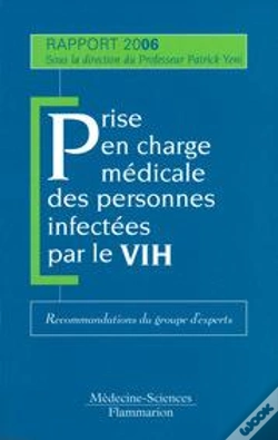 Capa do artigo Prise En Charge Médicale Des Personnes Affectées Par Le Vih ; Rapport 2006