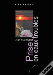 Prise En Eaux Troubles
