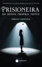 Prisioneira da Minha Própria Mente - Preview