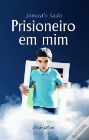 Capa do artigo Prisioneiro em Mim