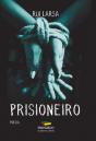 Prisioneiro - Preview