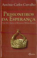 Prisioneiros da Esperança