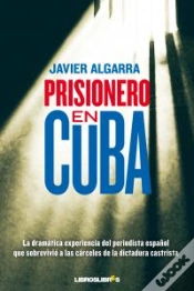 Capa do artigo Prisionero En Cuba