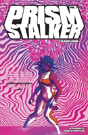 Prism Stalker Volume 1 - Preview