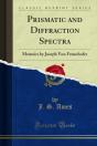Prismatic And Diffraction Spectra - Preview