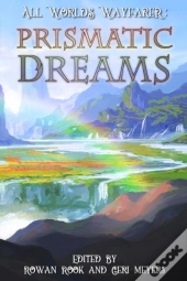 Prismatic Dreams