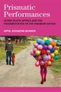 Prismatic Performances - Preview