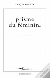 Prisme Du Féminin