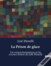 Prison De Glace