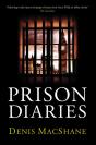 Prison Diaries - Preview