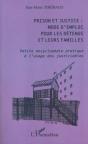 Prison Et Justice ; Mode D'Emploi Pour Les Detenus Et Leurs Familles - Preview