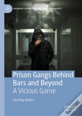 Prison Gangs Behind Bars And Beyond