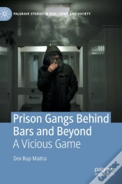 Capa do artigo Prison Gangs Behind Bars And Beyond