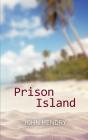 Prison Island - Preview
