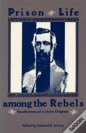 Capa do artigo Prison Life Among The Rebels